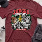 judge by animals  T-shirt