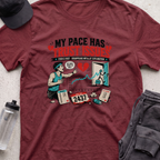 my pace has trust issues T-shirt