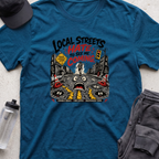 local streets hate T-shirt