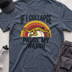pause my watch  T-shirt