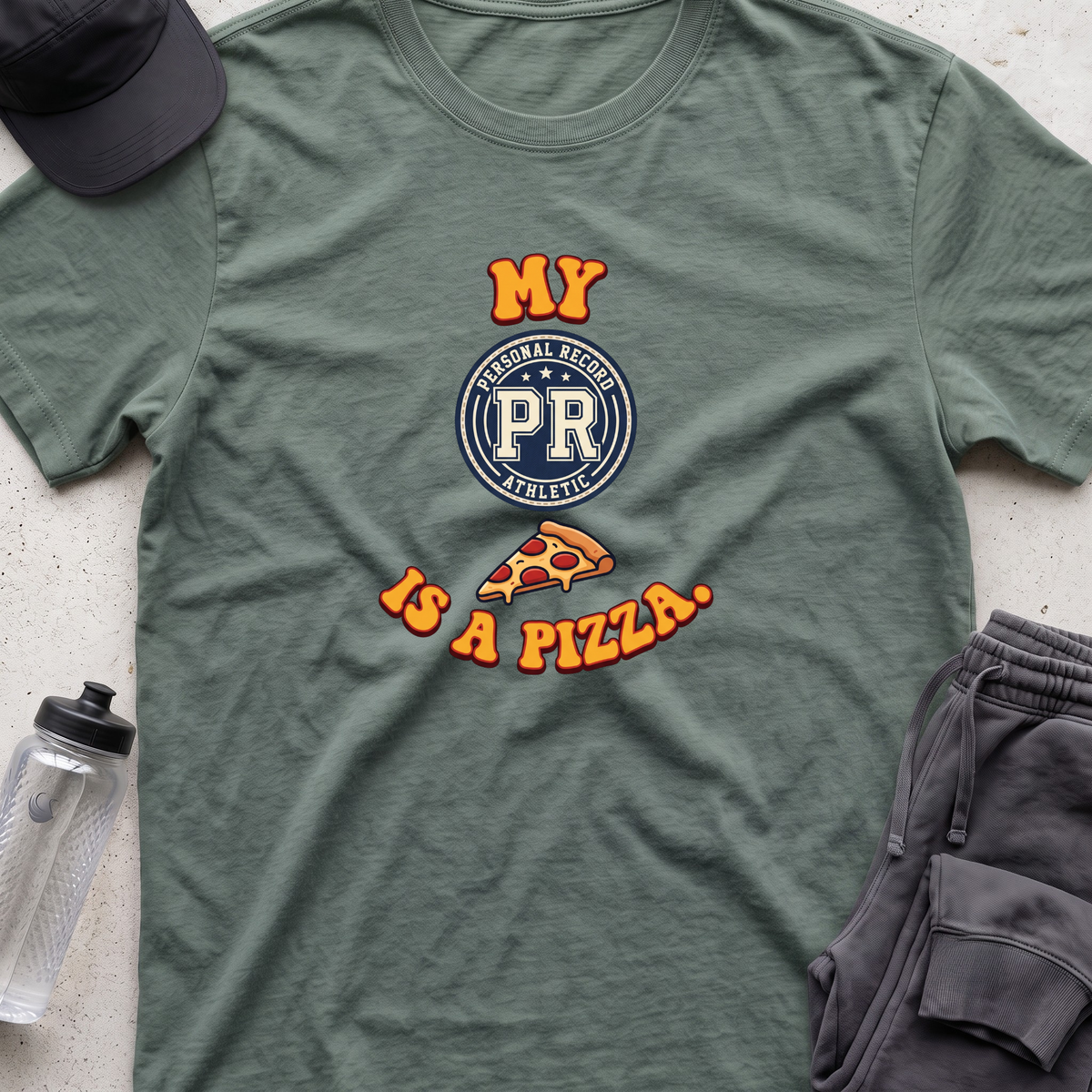 my pr is a pizzaT-shirt
