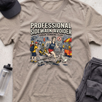 professional sidewalk T-shirt