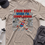 i run best when  T-shirt