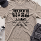 i dont run to add  T-shirt