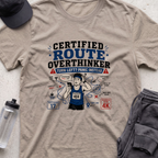 certified route overthinker T-shirt