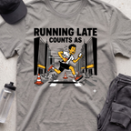 running late T-shirt