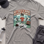 my pace is none  T-shirt