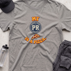 my pr is a pizzaT-shirt