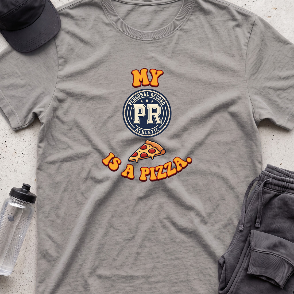 my pr is a pizzaT-shirt