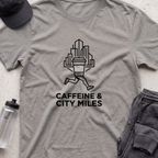 caffeine and city miles T-shirt